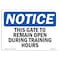 Signmission OSHA Sign, 7" H, Rigid Plastic, This Gate To Remain Open During Training Hours Sign, Landscape OS-NS-P-710-L-18619 - alternate 1